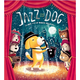 クリスマスプレゼントや贈り物にも最適！親子で読みたい絵本『JAZZ DOG』発売