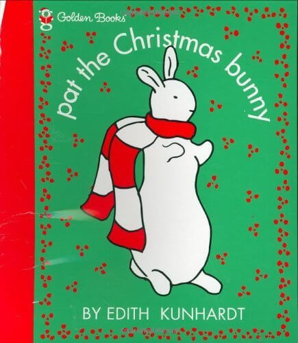 Pat the Christmas Bunny (Pat the Bunny) (Touch-and-Feel),クリスマス,絵本,